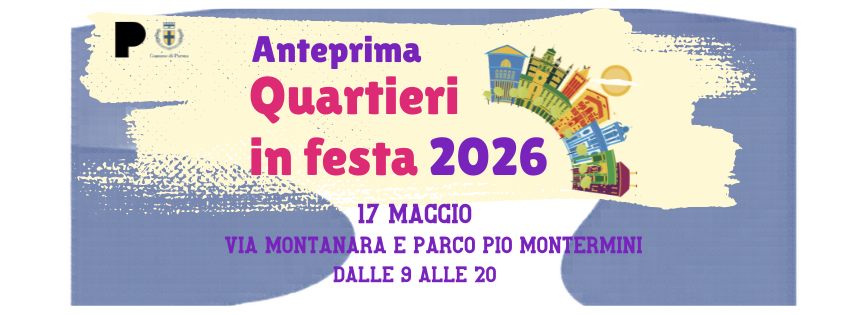 Quartieri in Festa 2026: al via dal Quartiere Montanara